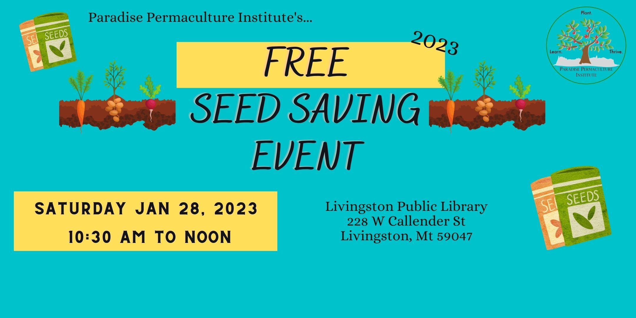 PPI's 2023 Free Seed Saving Event