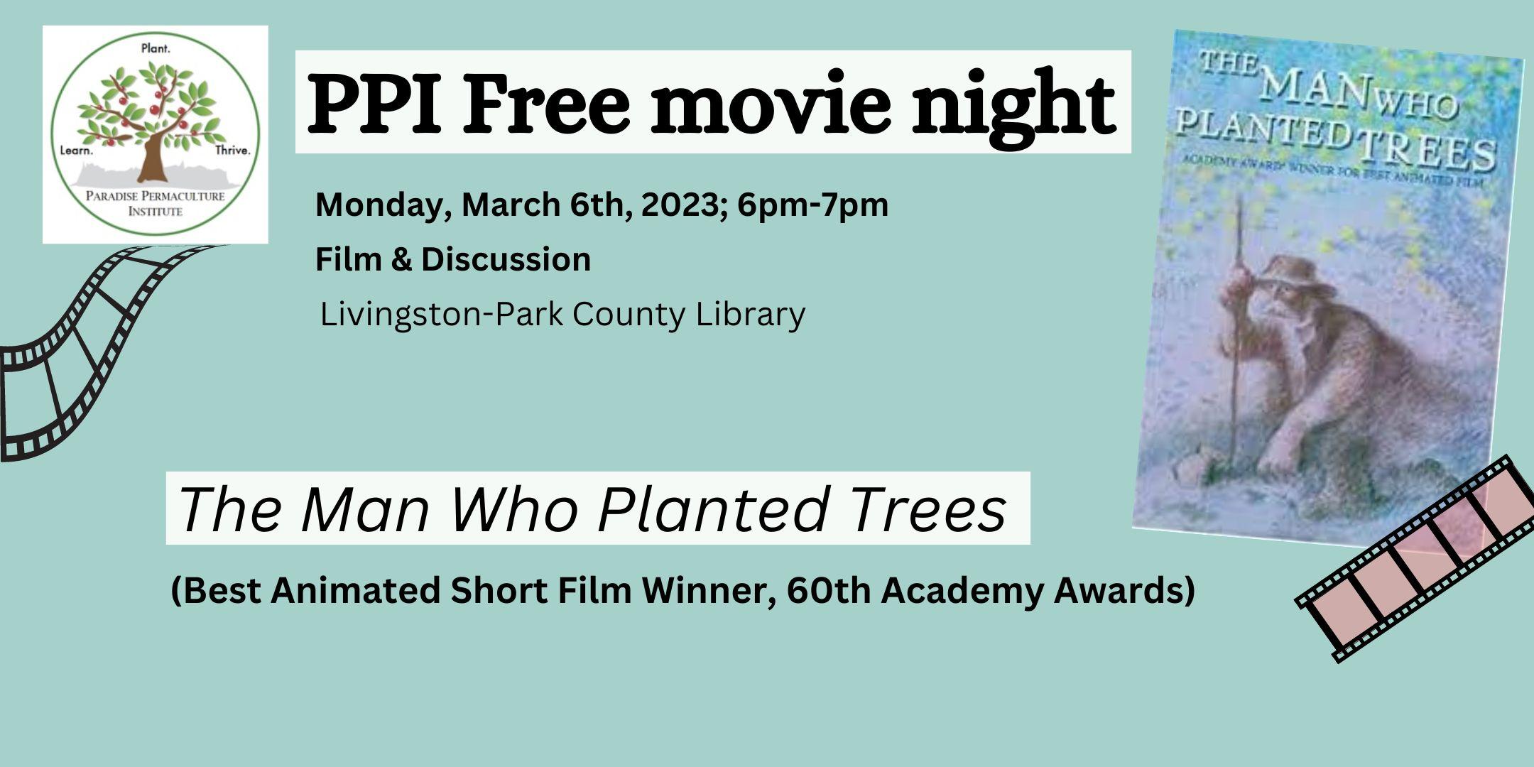 PPI Free movie night: The Man Who Planted Trees