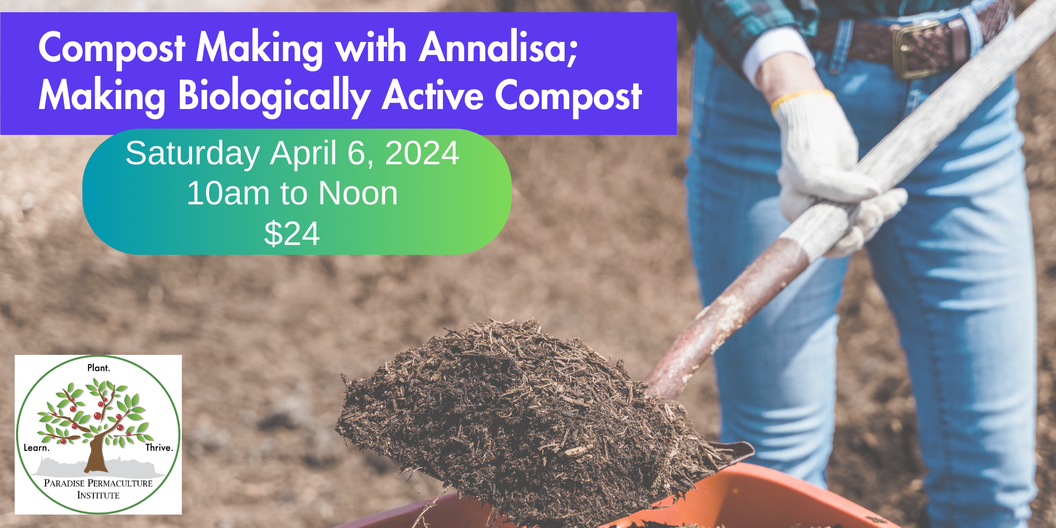 Compost Making with Annalisa; Making Biologically Active Compost